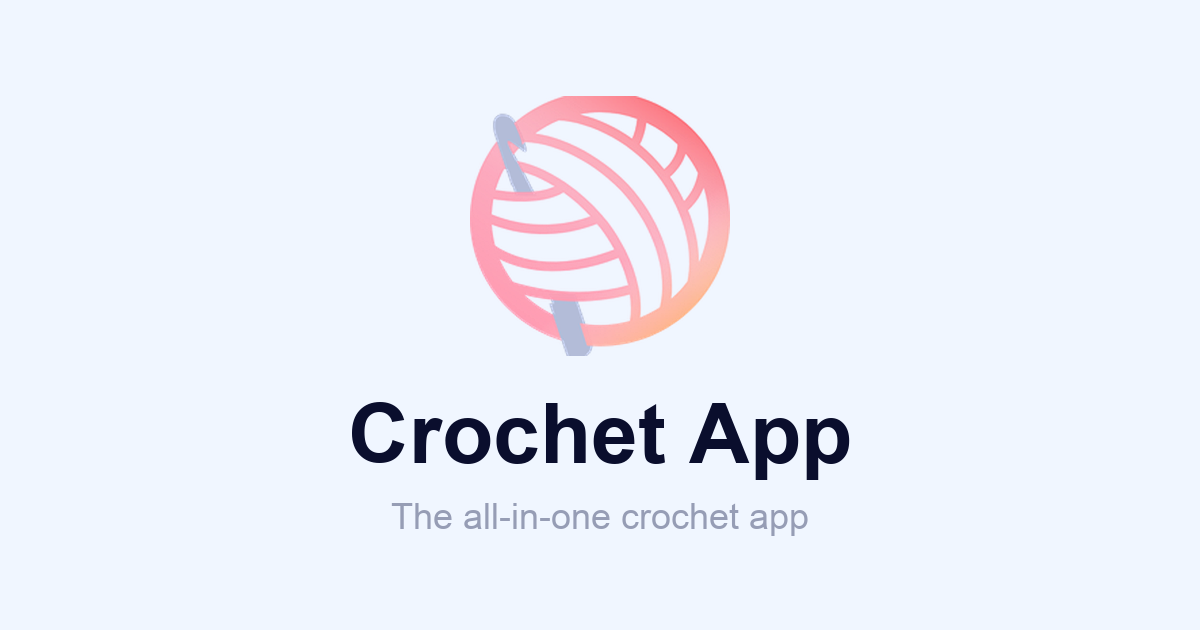 Crochet App for Beginners – Free Patterns & Row Counter